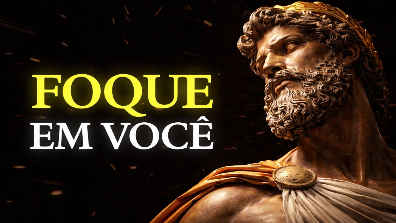 PRIORIZE VOCÊ E VEJA O QUE ACONTECE | Lições Estoicas