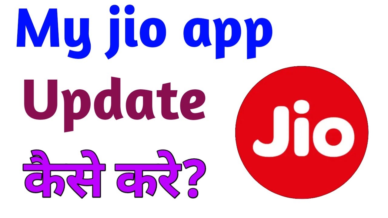 How to update My Jio app