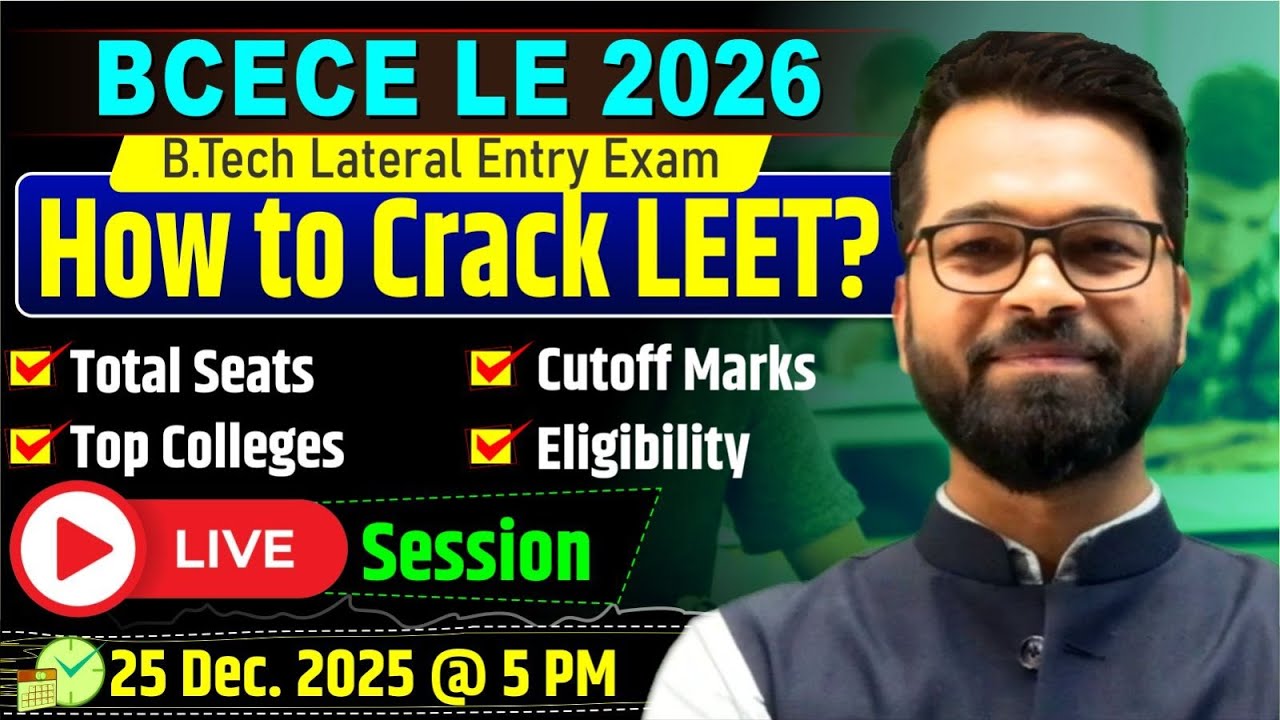 BCECE LE 2026 | How to Crack LEET🤔 | Eligibility | Total Seats | Complete Details #beu #bcecele