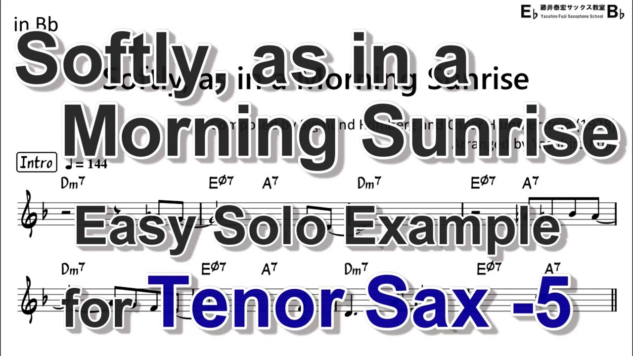 Softly, as in a Morning Sunrise - Easy Solo Example for Tenor Sax (Take-5)