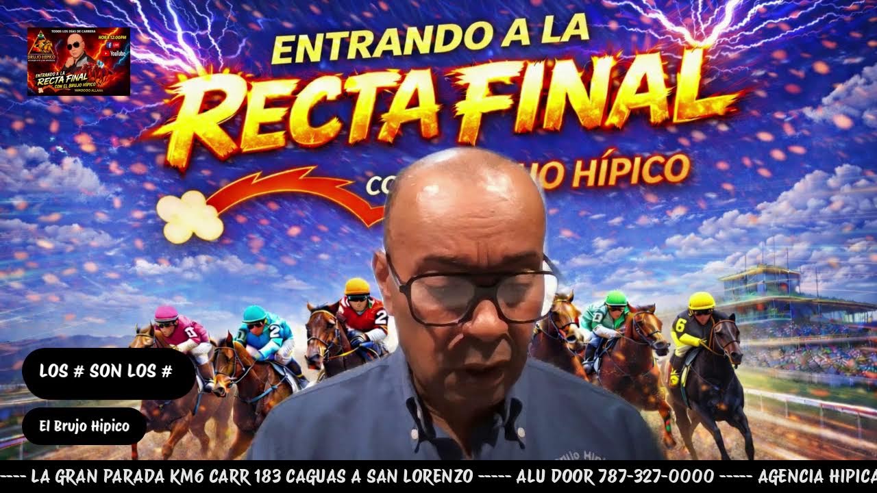 El Brujo Hipico, Entrando A La Recta Final 12 Marzo 2026