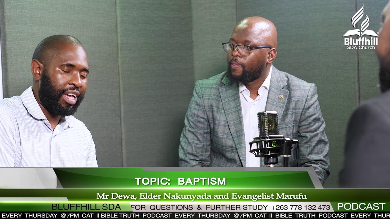 Bible Truth with Mr Dewa, Mr Nakunyada & Evangelist Marufu || Topic :Baptism 25 Jan 2024