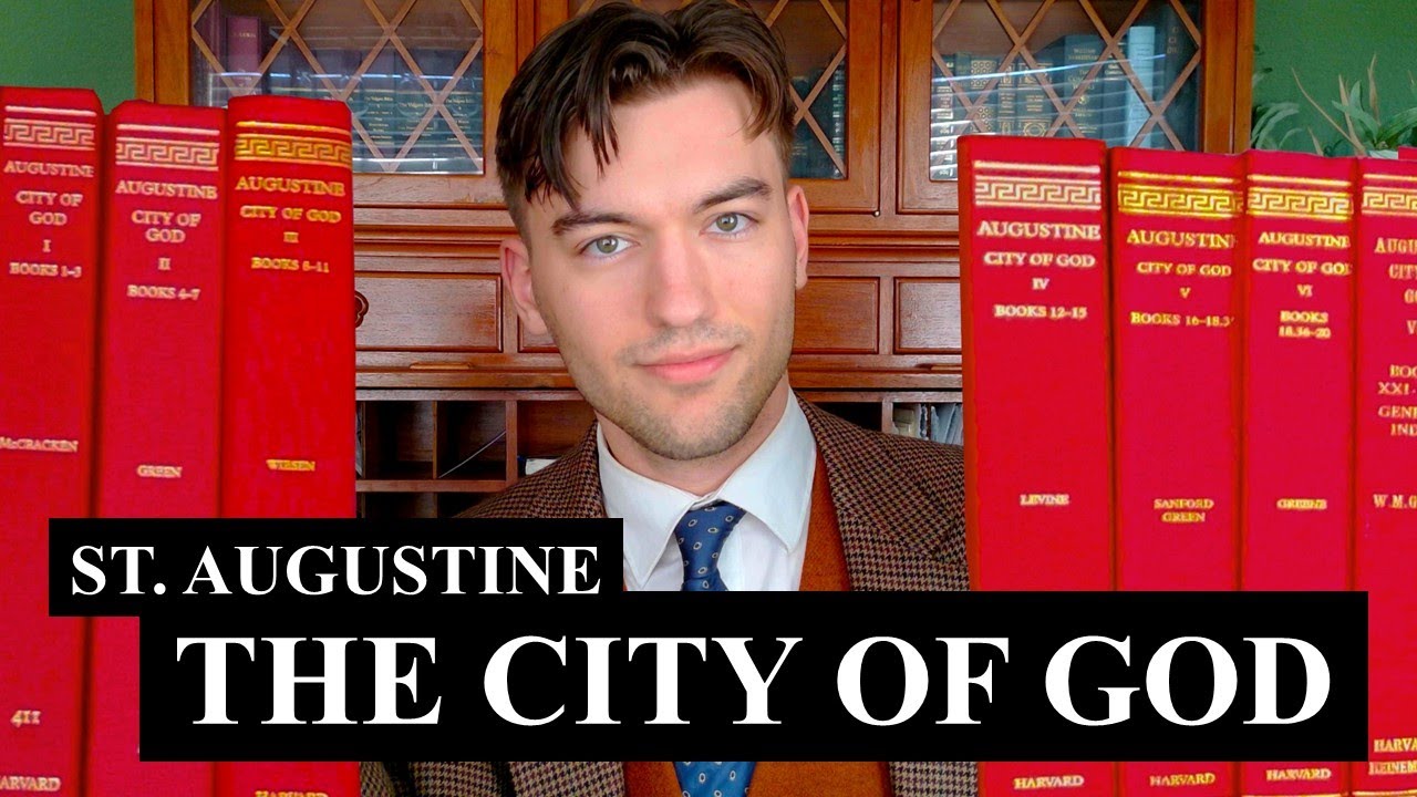 The City of God - St. Augustine's Defense of Christianity