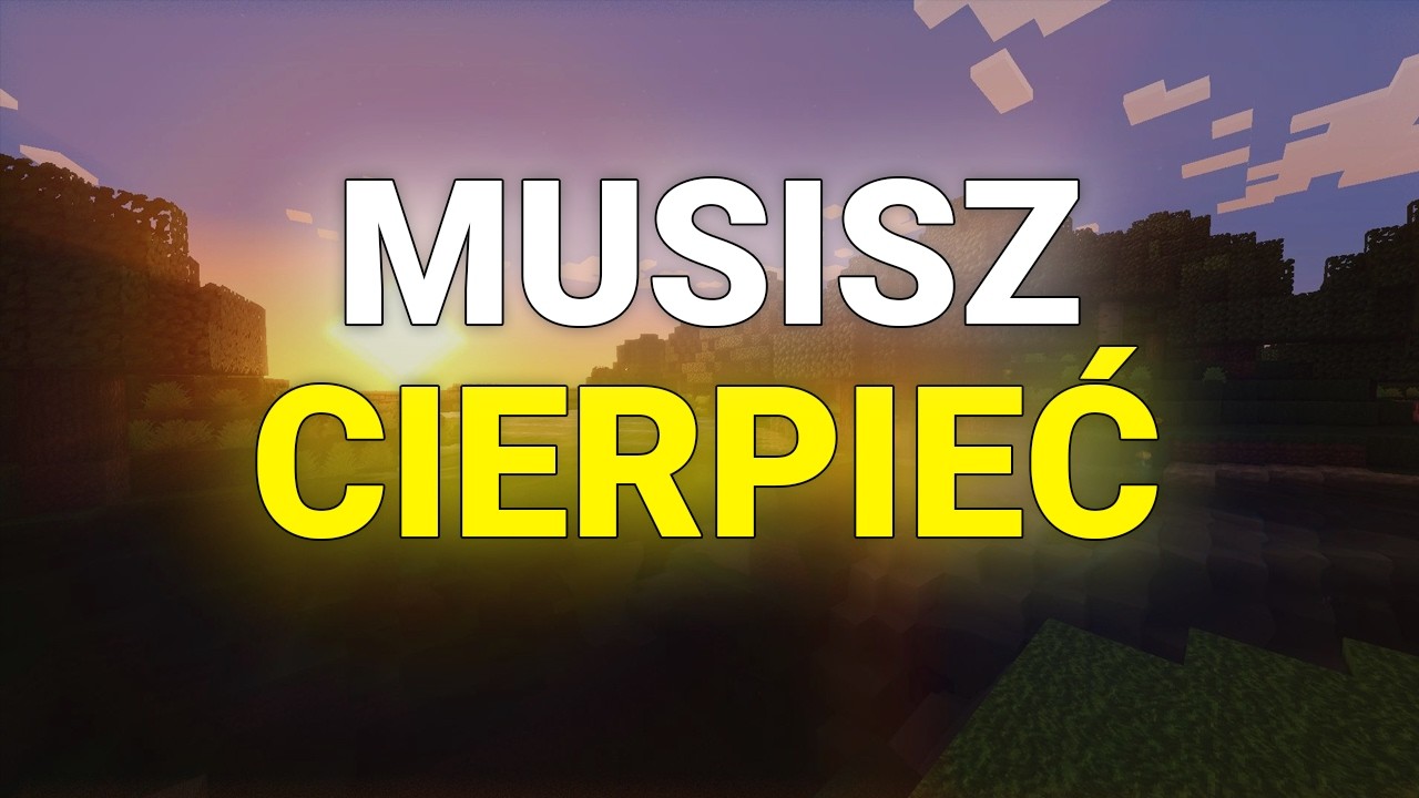 Łatwe życie = zmarnowane życie - musisz cierpieć