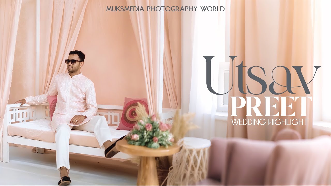 Utsav and Preet | Traditional Wedding Highlight | Purohit Wedding | Muksmedia