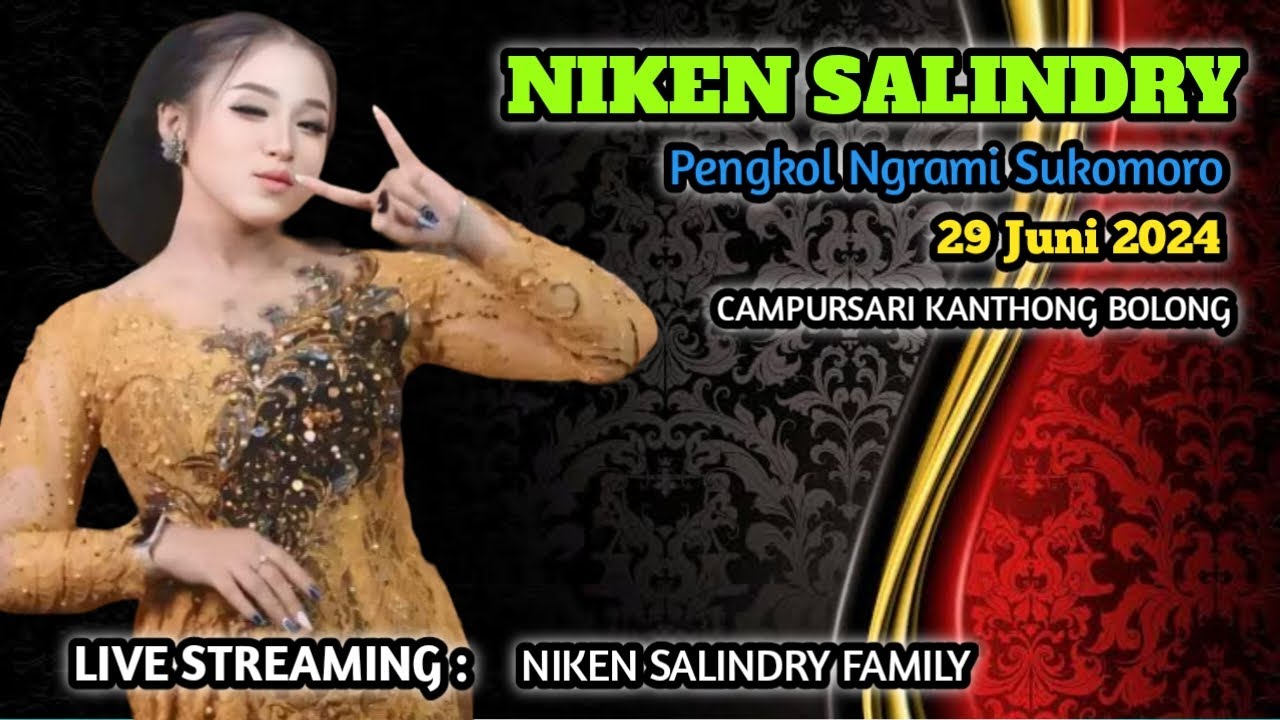 Live Niken Salindry !! Campursari Kanthong Bolong - Pengkol Ngrami Sukomoro