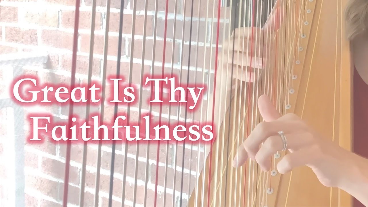 Great Is Thy Faithfulness (classic hymn) // Erin Hansen Janke, harp