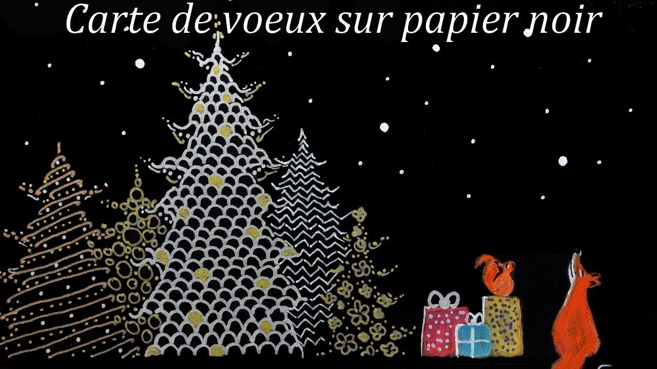 Comment faire une carte de voeux sur papier noir ?