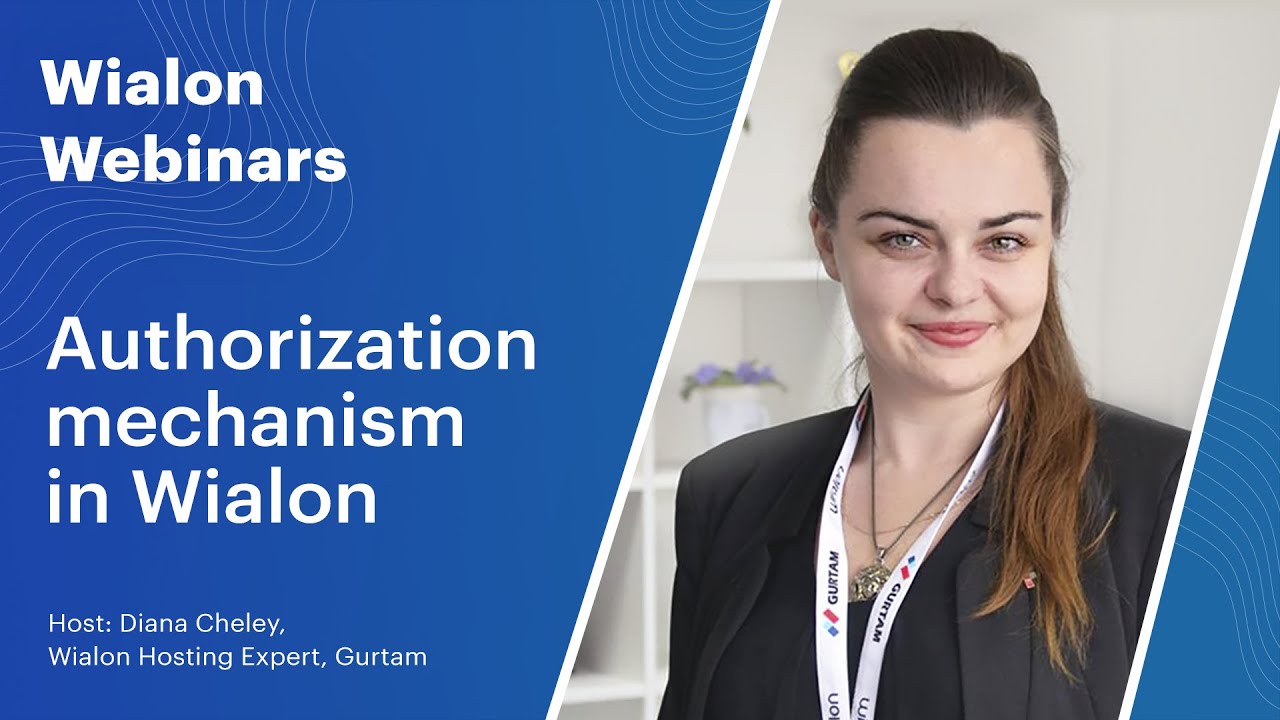 [Live] Wialon Webinars. Authorization mechanism in Wialon