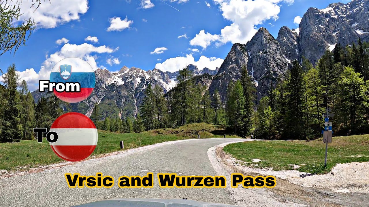 Driving from Slovenia to Austria starting from Vrsic Pass to Wurzen Pass mountain road