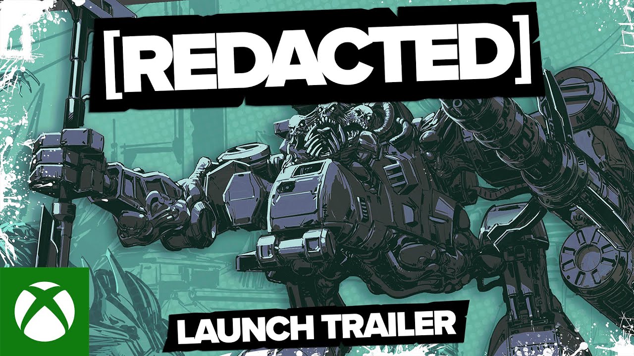 [REDACTED] - Launch Trailer