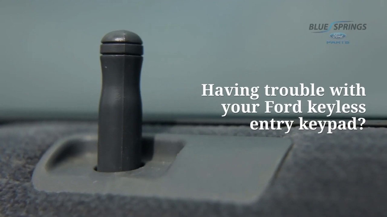 Ford Keyless Entry Not Working