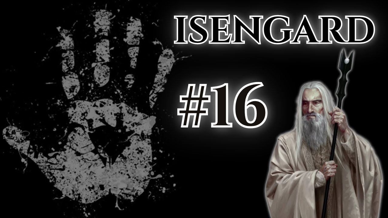 LURTZ İLERLEMEYE DEVAM EDİYOR  !! Third Age Total War [DaC EUR] - ISENGARD - Bölüm 16