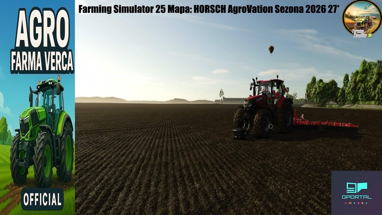 Farming Simulator 25 Mapa: HORSCH AgroVation Sezona 2026 27*