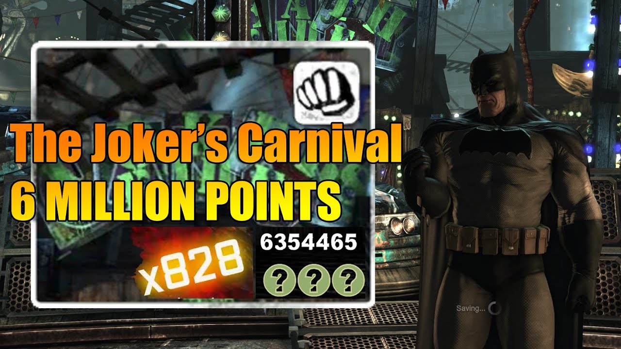 Batman: Arkham City - The Joker's Carnival (6,354,465 points)