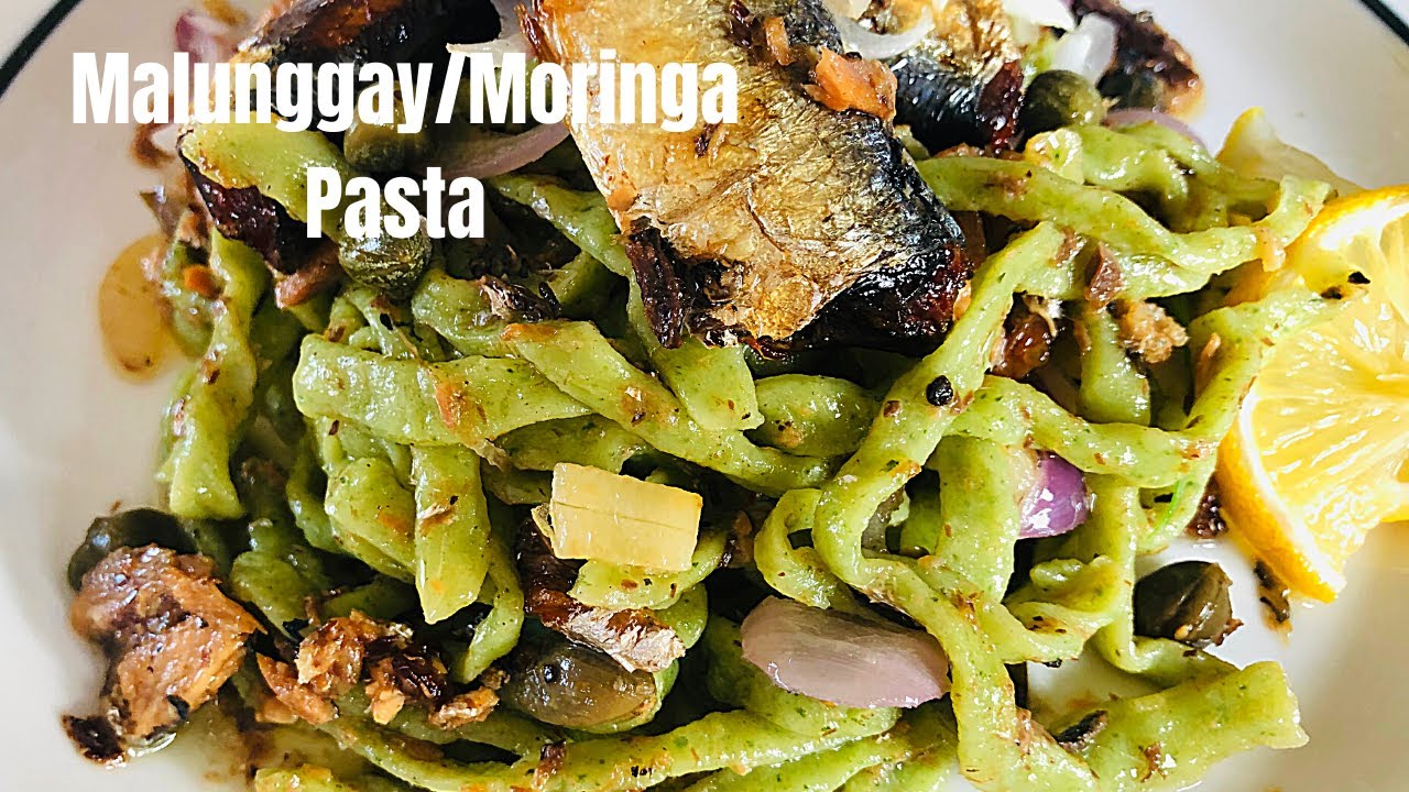 Moringa Noodles with Spanish Sardines | How to Make Pasta without Machine| Moringa Pasta