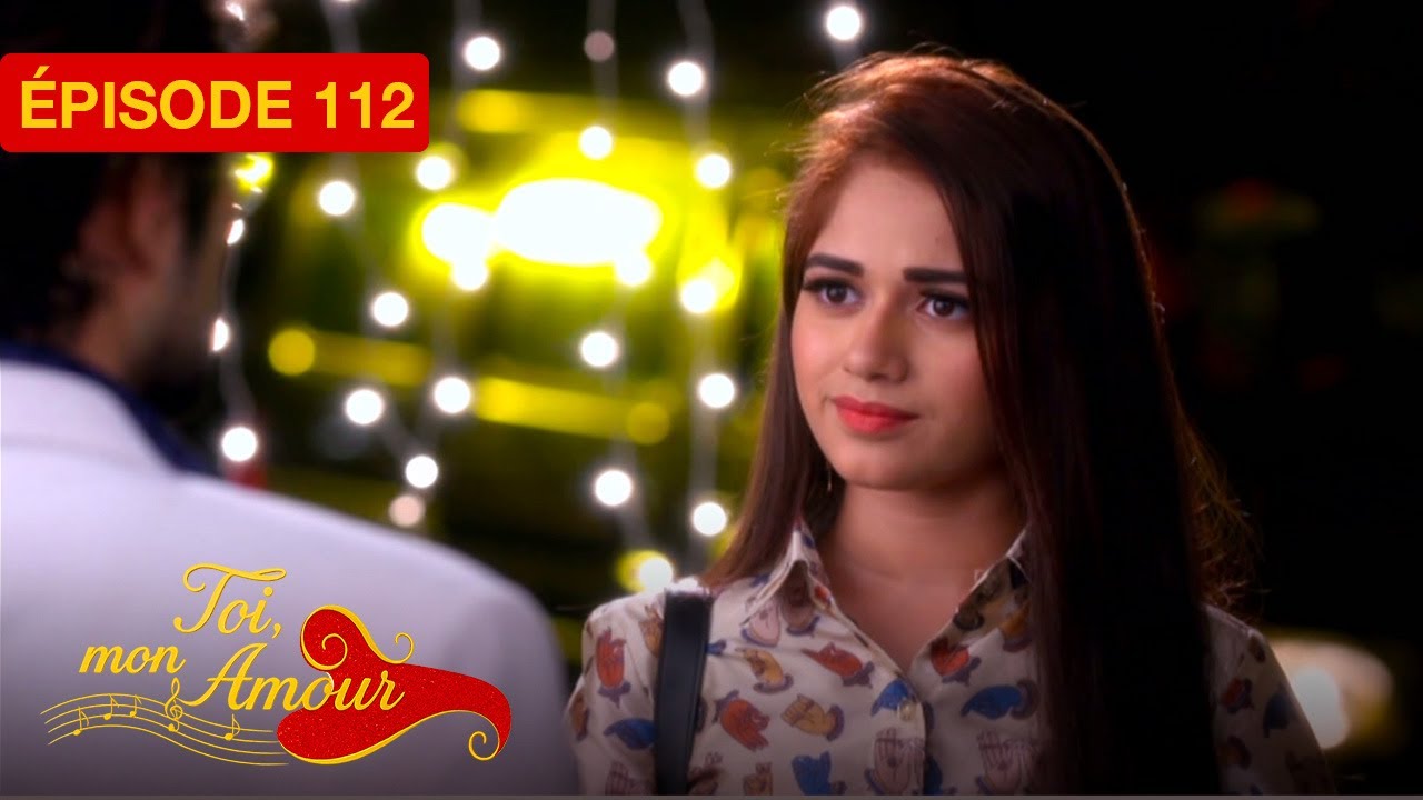 Toi Mon Amour - EP 112- Un amour sans limites - série doublée en français
