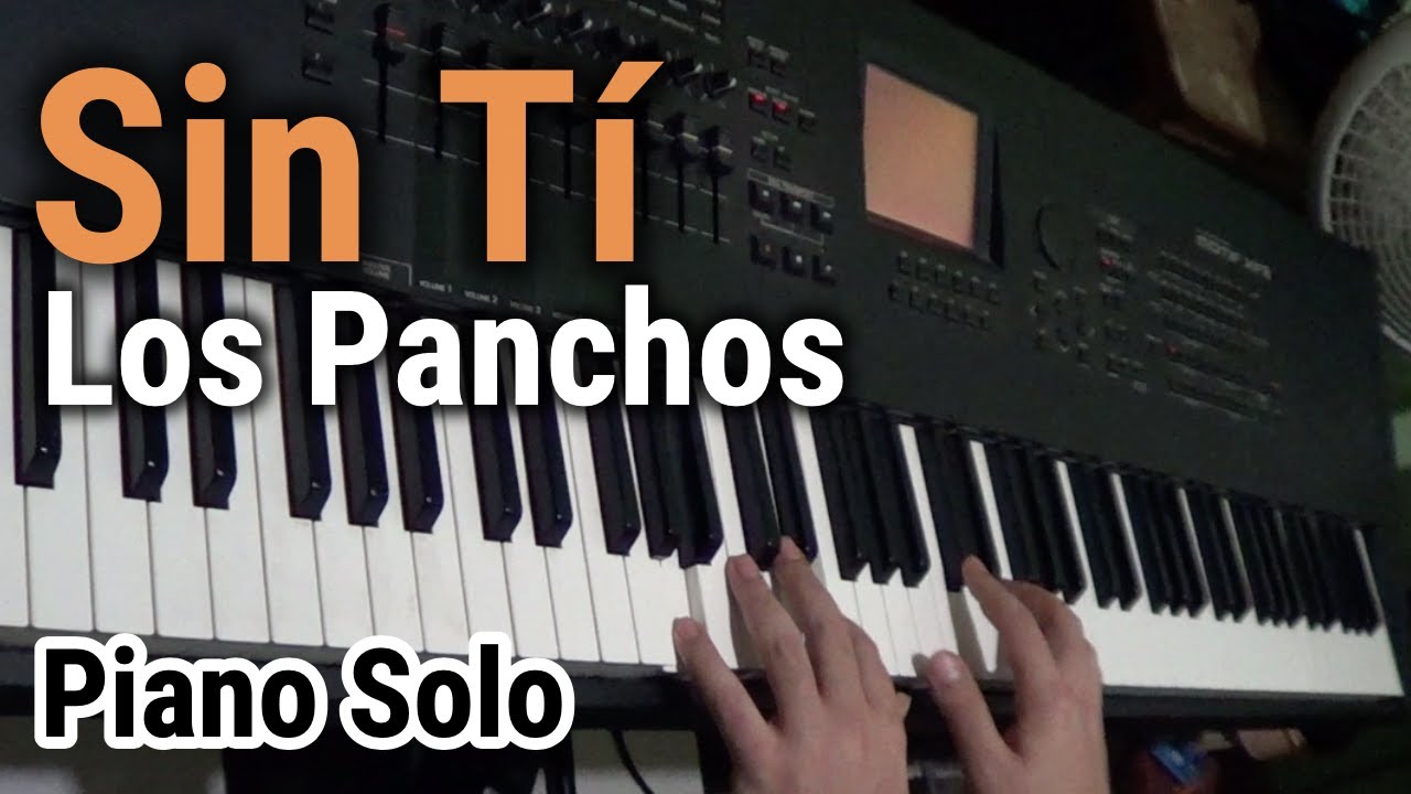 Sin Tí (Los Panchos) 🎹 Piano Solo 🎹