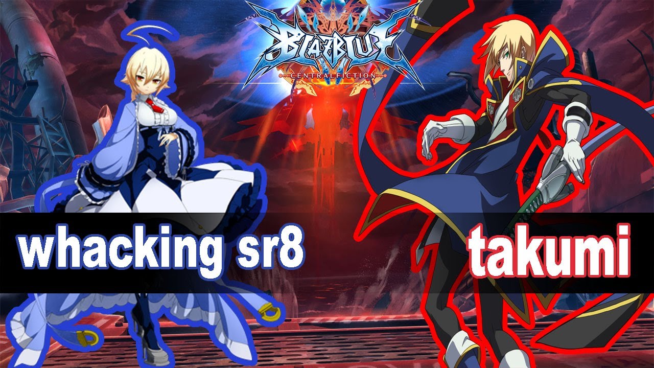 BBCF: whacking sr8 (Es) vs Takumi (Jin) Blazblue Central fiction Ranked Match