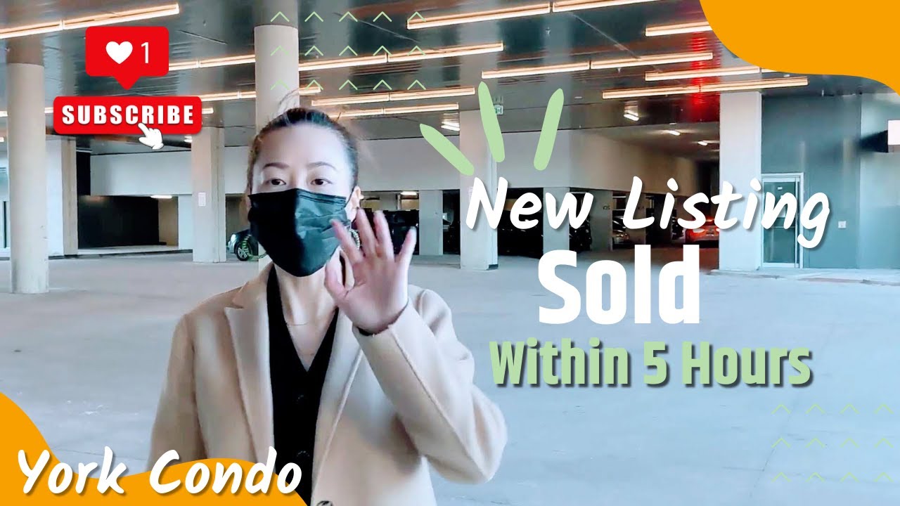萬錦 York Condo SOLD in 5 hrs