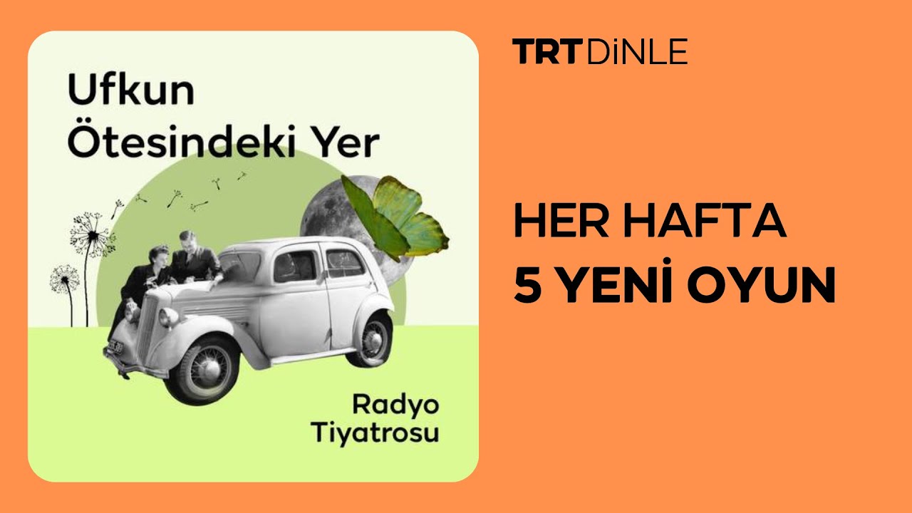 Radyo Tiyatrosu: Ufkun Ötesindeki Yer | Romantik