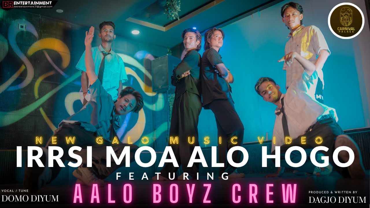 | IRRSI MOA ALO HOGO | Vocal/Tune Domo Diyum | Aalo Boyz Crew | Lyrics by Dagjo Diyum |