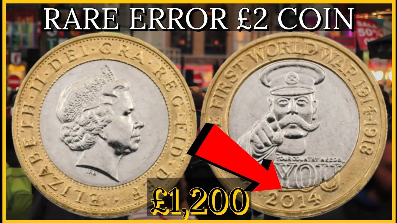 Rare Error &pound;2 Coin Worth &pound;1,200 &ndash; 2014 Valuable 2 Pound