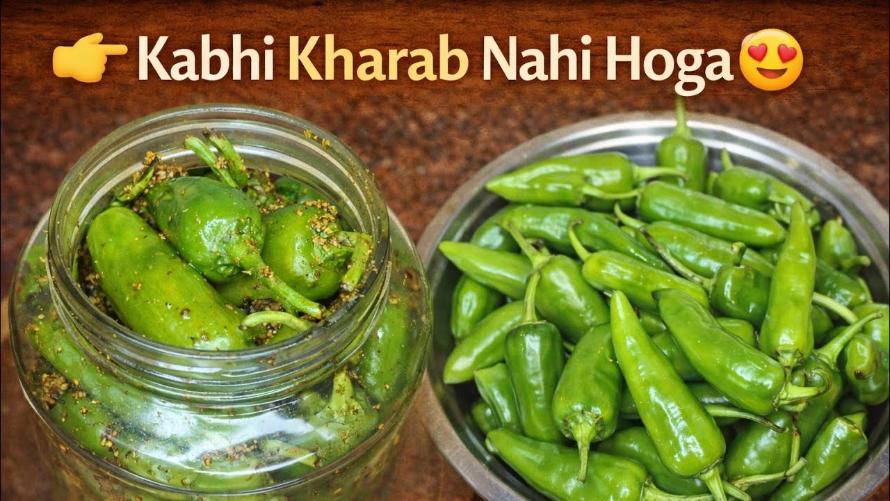 बिना धूप के हरी मिर्च अचार 😋 | महीनों तक खराब नहीं होगा!