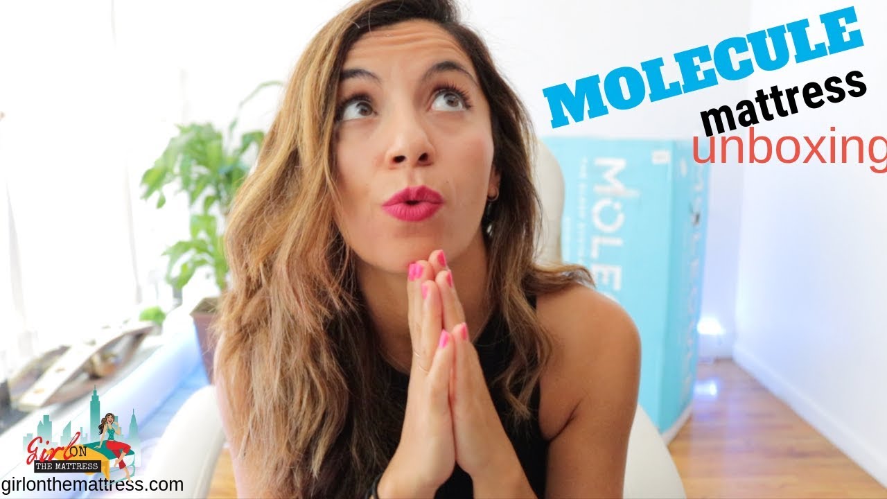 Molecule Mattress Unboxing | Girl On The Mattress
