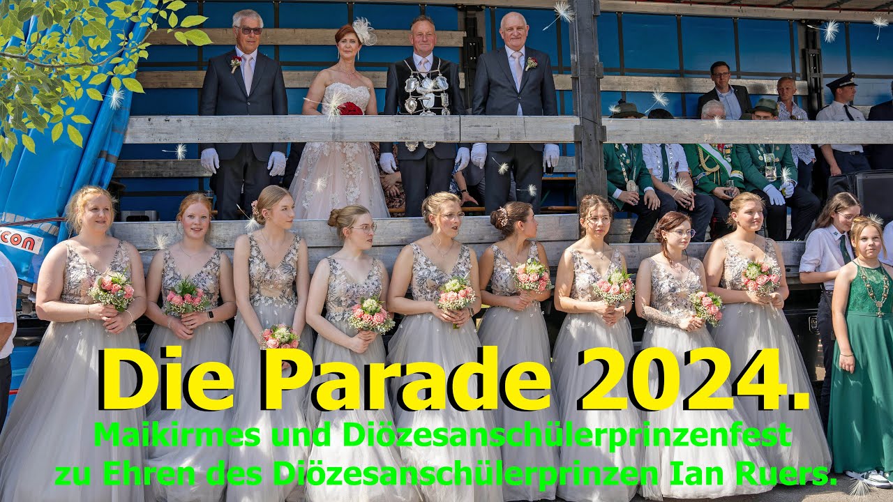 Parade - Maikirmes und Diözesanschülerprinzenfest - 12. Mai 2024 - Selfkant Tüddern - z.E. Ian Ruers