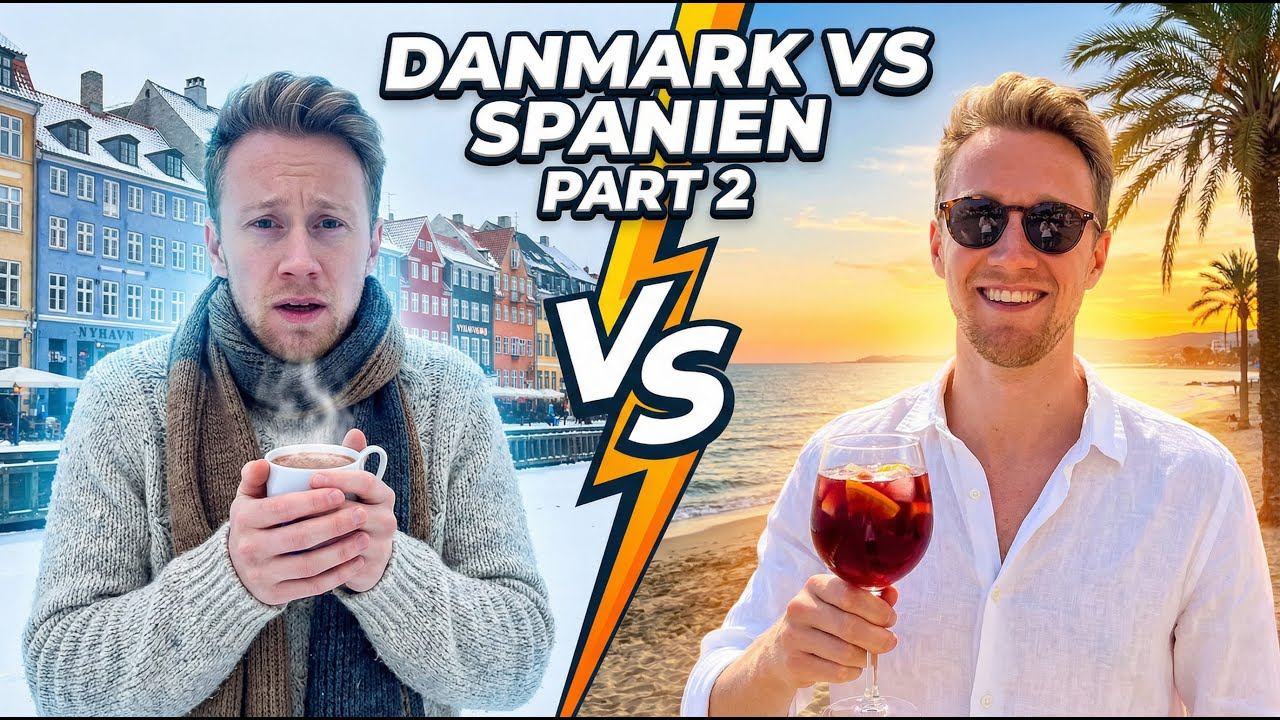 Danmark vs Spanien - hvad er bedst? (Part 2)