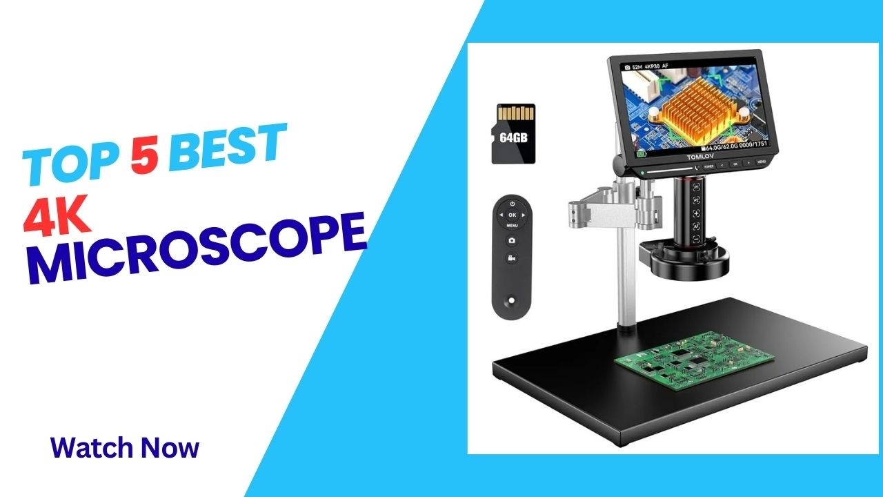 Top 5 Best 4K Microscope in 2026 - 4K Microscope on 2026
