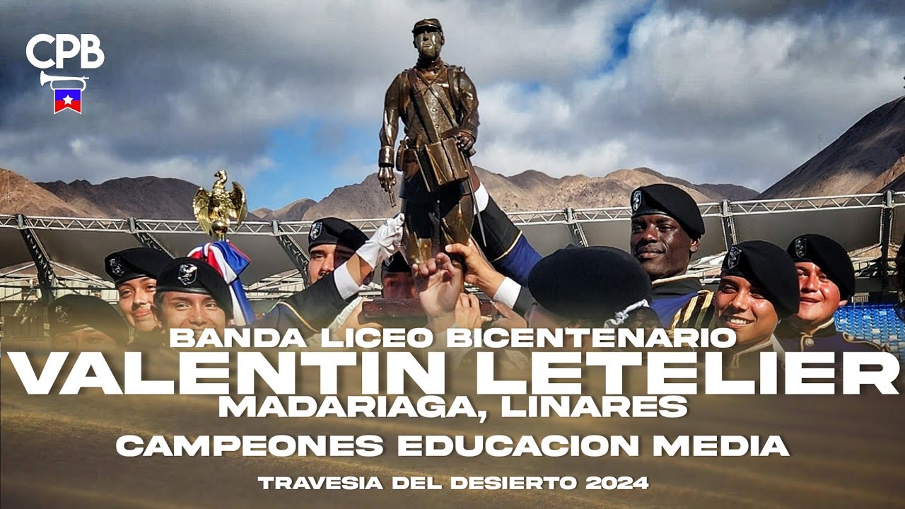 Banda Liceo Bic. Valentín Letelier Madariaga, Linares - Travesía del Desierto 2024