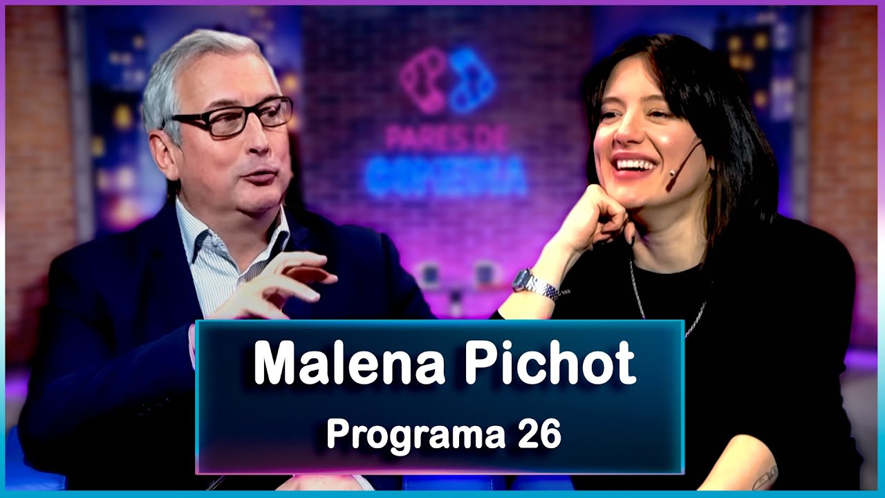 Pares de Comedia | #26 | Malena Pichot