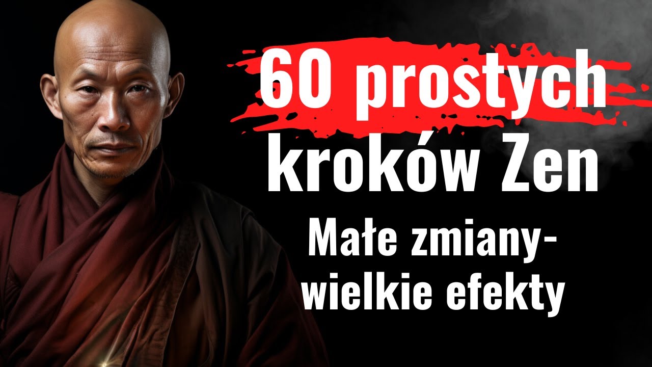 Jak drobne zmiany mogą przynieść duże korzyści w Twoim życiu. Nawyki Zen na co dzień (INSPIRACJA)
