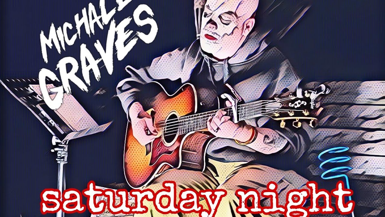 Crying On Saturday Night - Michale Graves - 10/07/2022