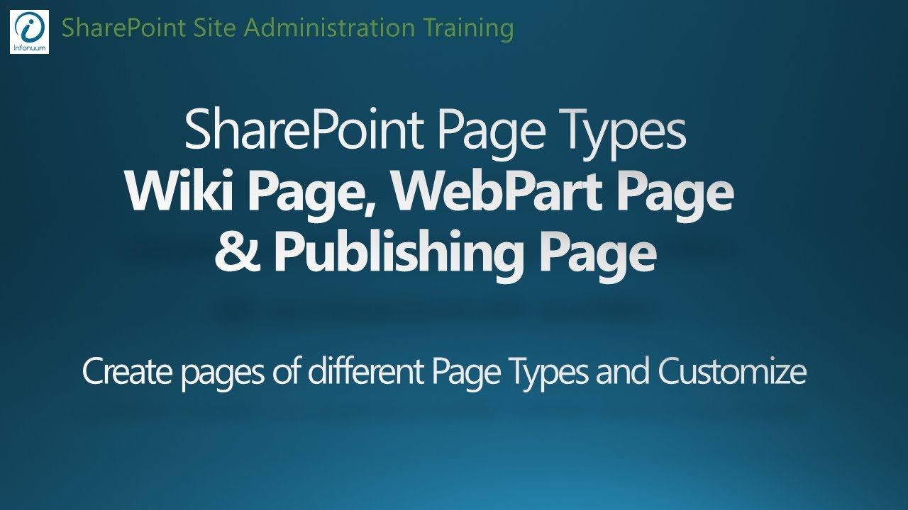 SharePoint 2016 Tutorial - Page Types and Customizations