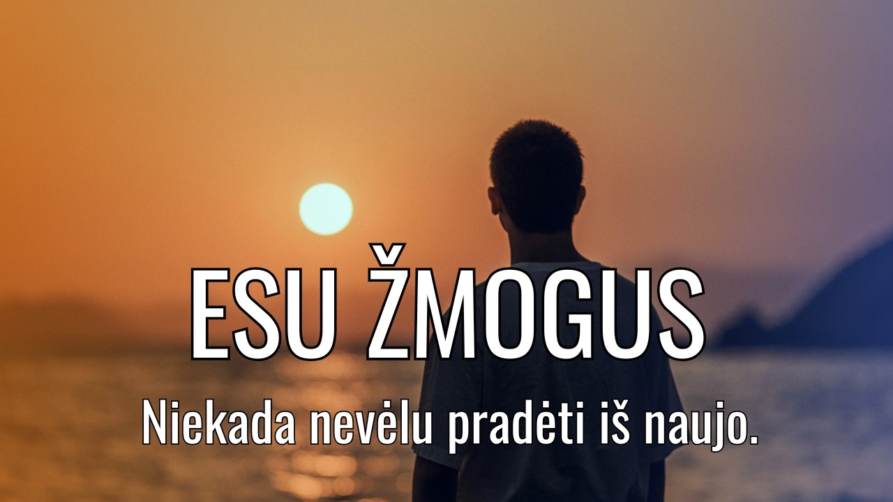 Pradėti viską nuo pradžių... Lietuviška muzika 2026 - Esu Žmogus (su žodžiais) - Robertas M.