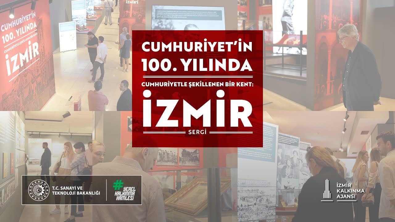 Cumhuriyetin 100. Yılında Cumhuriyetle Şekillenen Bir Kent: İzmir Sergisi