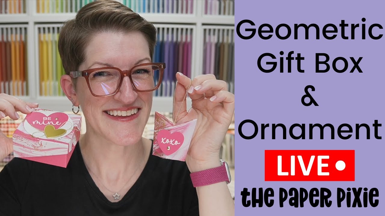 🔴 Angled Lid Gift Box & Geometric Ornament Treat Box - Episode 357