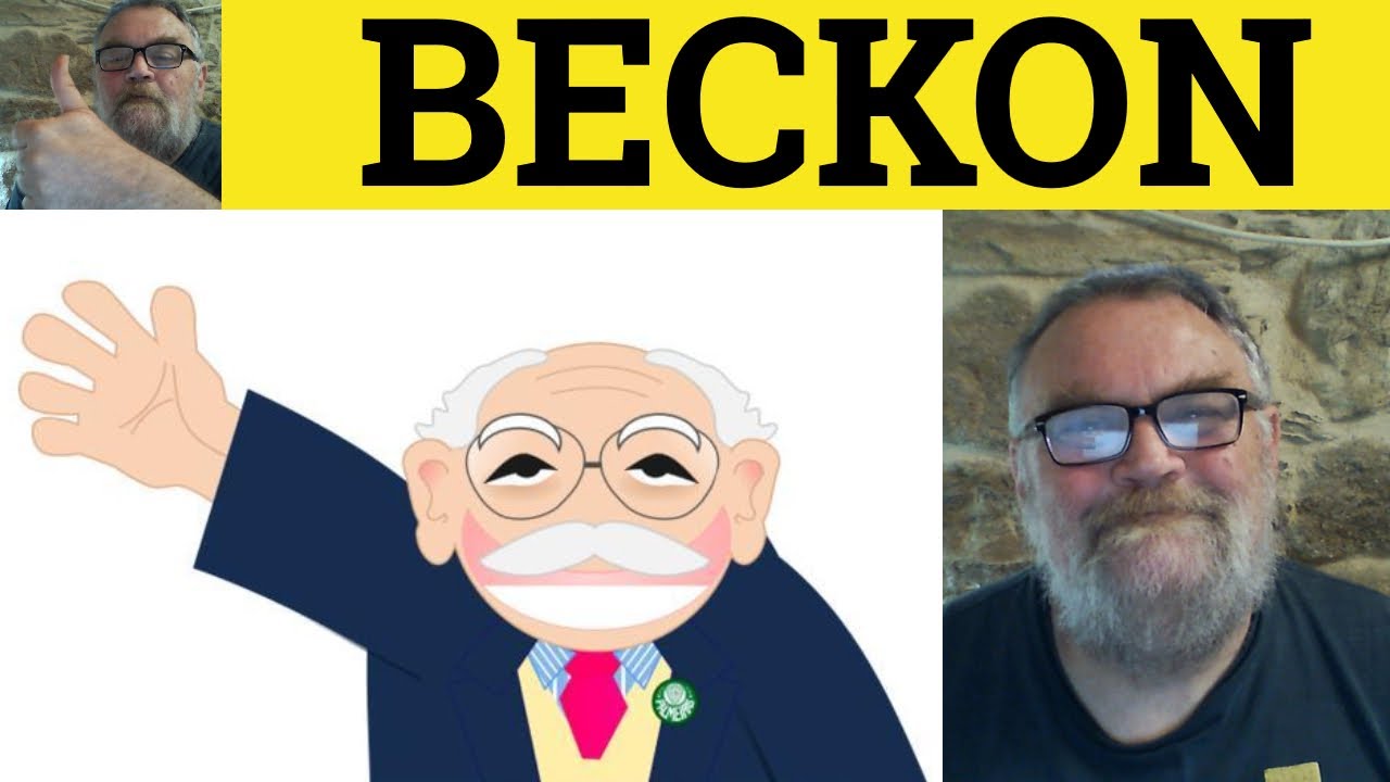 🔵 Beckon Meaning - Beckons Defined - Beckoned Examples - Beckoning Definition C2 English Vocabulary