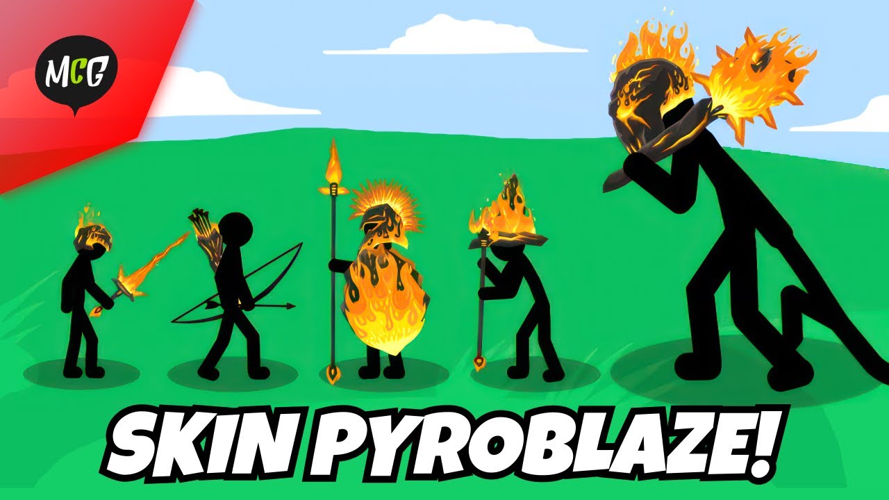 UPDATE Skin Terbaru PYROBLAZE! - Stick War: Legacy
