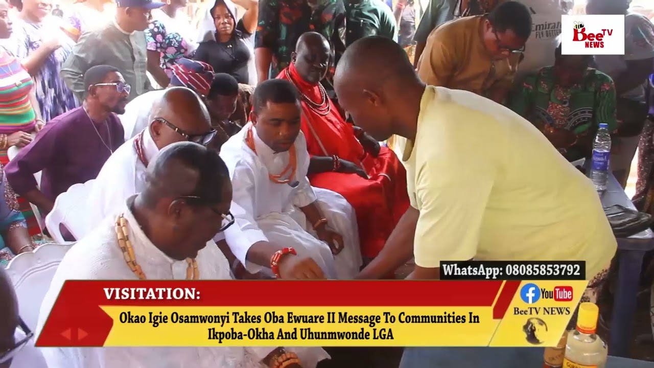 Okao Igie Osamwonyi Takes Oba Ewuare II Message To Communities In Ikpoba-Okha And Uhunmwonde LGA.