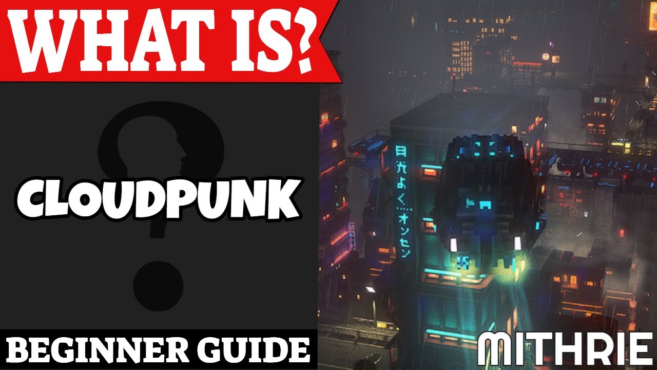 Cloudpunk Introduction | What Is Series