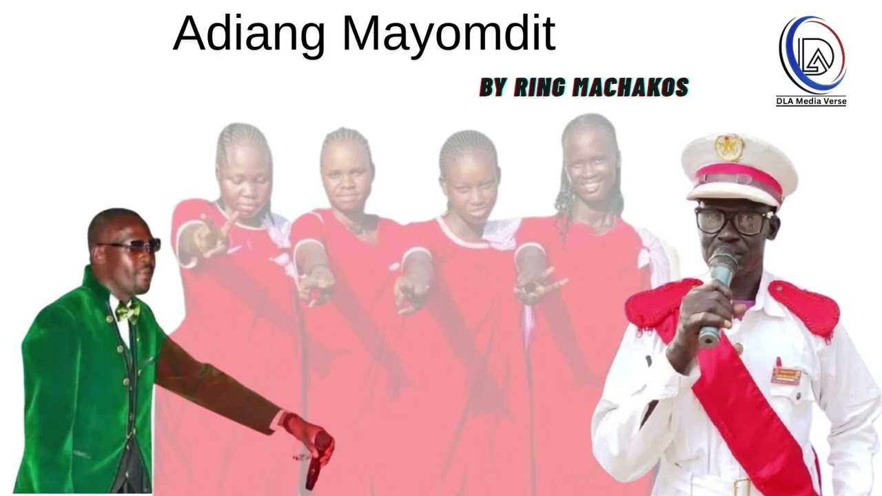 Adiang Mayomdit by Ring Machakos 