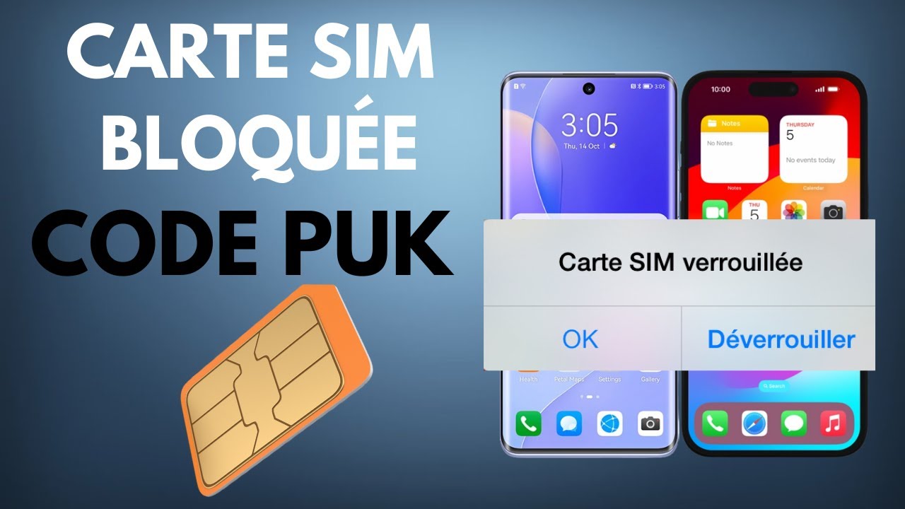 CODE PUK: Comment débloquer une carte SIM verrouillée?