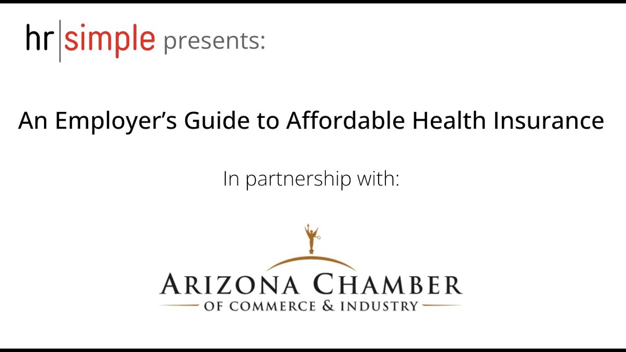 An Employer's Guide to Affordable Health Insurance