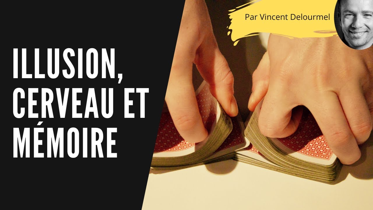 Comment les MAGICIENS TROMPENT votre CERVEAU ?