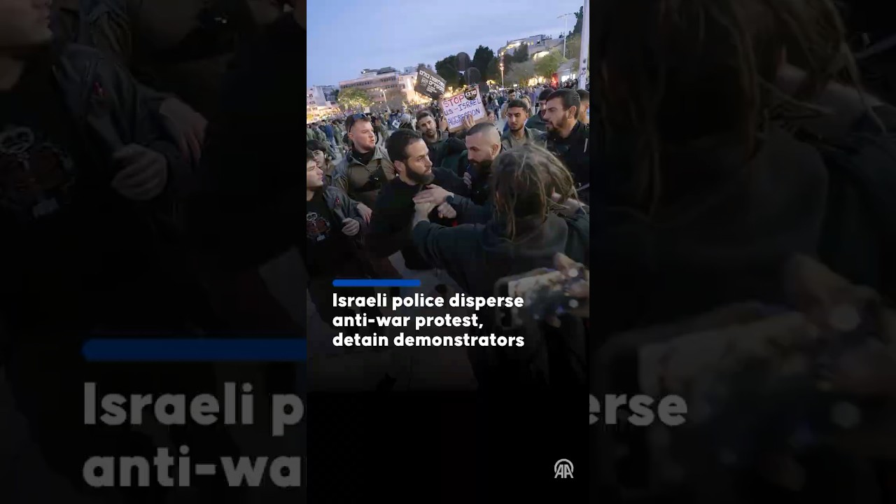 Israeli police disperse anti-war protest in Tel Aviv, detain demonstrators