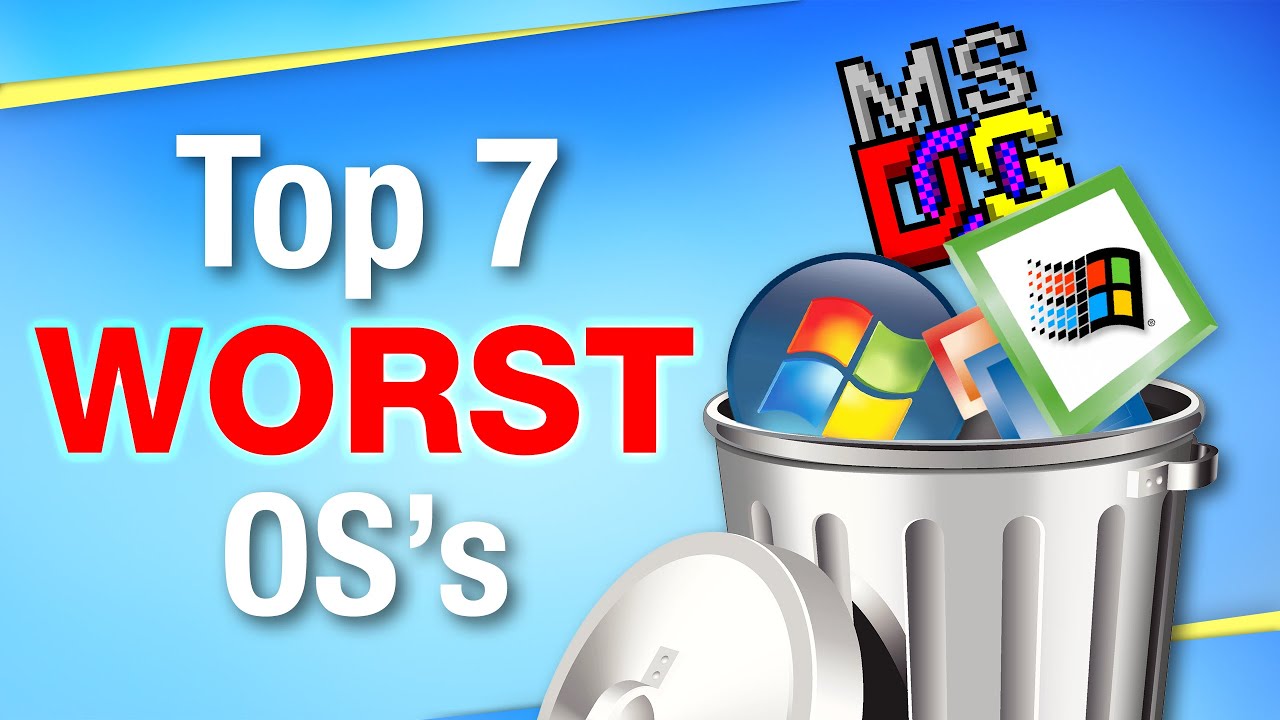 The 7 Worst Operating Systems Ever